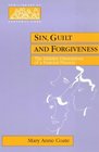 Sin Guilt  Forgiveness The Hidden Dimensions of a Pastoral Process