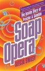Soap Opera  The Inside Story of Procter  Gamble