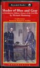 Shades of Blue and Gray  An Introductory Military History of the Civil War