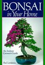 Bonsai In Your Home An Indoor Grower's Guide