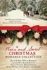 A Plain and Sweet Christmas Romance Collection Spend Christmas with 9 Historical Couples from Amish Mennonite Quaker and Amana Settlements