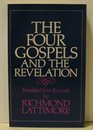 Four Gospels and the Revelation