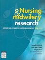 Nursing and Midwifery Research Methods and Critical Appraisal for Evidencebased Practice