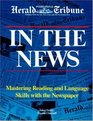 In the News  Mastering Reading and Language Skills with the Newspaper