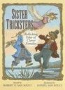 Sister Tricksters Rollicking Tales of Clever Females