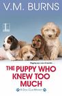 The Puppy Who Knew Too Much (Dog Club, Bk 2)