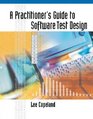 A Practitioner's Guide to Software Test Design