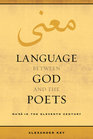 Language between God and the Poets Mana in the Eleventh Century