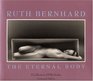 Ruth Bernhard The Eternal Body A Collection of Fifty Nudes