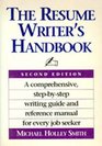 The resume writer's handbook A manual for writing resumes