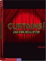 Curtains A High School Musical Mystery