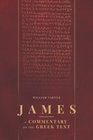 James A Commentary on the Greek Text