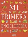 Mi primera enciclopedia / My First Encyclopedia