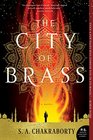 The City of Brass (Daevabad, Bk 1)