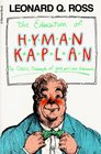 The Education of HYMAN KAPLAN