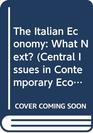 The Italian Economy What Next