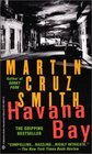 Havana Bay (Arkady Renko, Bk 4)