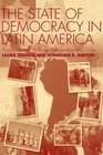 The State of Democracy in Latin America PostTransitional Conflicts in Argentina and Chile