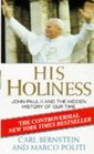 His Holiness John Paul II and the Hidden History of Our Time