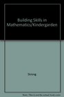 Building Skills in Mathematics/Kindergarden