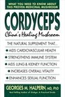 Cordyceps China's Healing Mushroom