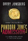 Pandora Jones Admission