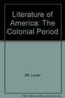Literature of America The Colonial Period