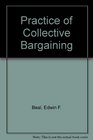 Practice of Collective Bargaining