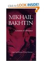 Mikhail Bakhtin Creation of a Prosaics