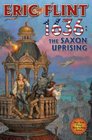 1636: The Saxon Uprising (The Ring of Fire)