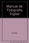 Manual de Fotografia Digital