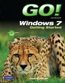 GO with Windows 7 Getting Started