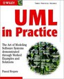 UML in Practice  The Art of Modeling Software Systems Demonstrated through Worked Examples and Solutions