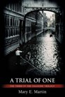 A Trial of One The Third in the Osgoode Trilogy