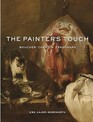 The Painter's Touch Boucher Chardin Fragonard
