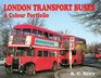 London Transport Buses  a Colour Portfolio