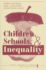 Children Schools and Inequality