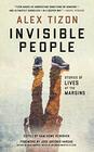 Invisible People Stories of Lives at the Margins