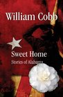 Sweet Home Stories of Alabama