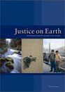 Justice on Earth Earthjustice and the People It Has Served