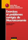 Exercices et problmes corrigs de macroconomie