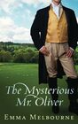 The Mysterious Mr. Oliver (Miss Fleming, Bk 2)