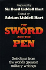 The Sword and the Pen Selections from the World's Greatest Military Writings