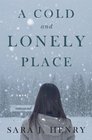 A Cold and Lonely Place (Troy Chance, Bk 2)