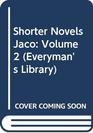 Shorter Novels Jaco Volume 2