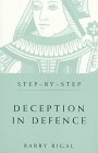 StepbyStep Deception in Defence