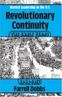 Revolutionary Continuity the Early Years 18481917