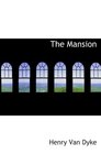 The Mansion