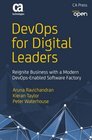 DevOps for Digital Leaders Reignite Business with a Modern DevOpsEnabled Software Factory