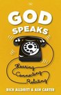 God Speaks Listening Connecting Relating